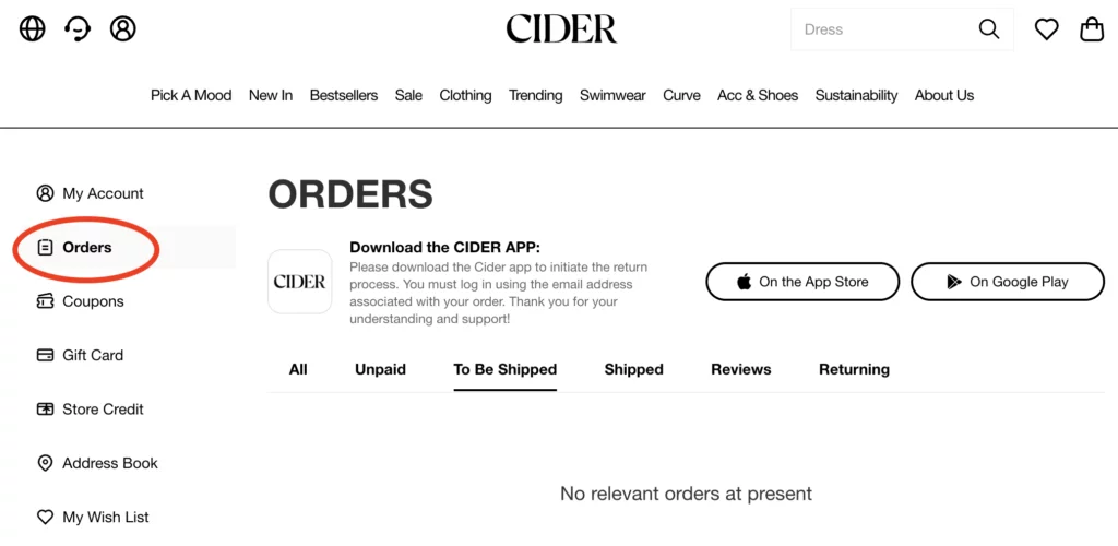 Select Orders to return items as per Cider return policy